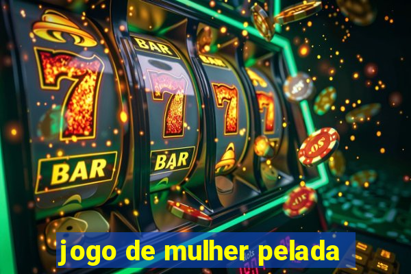 jogo de mulher pelada